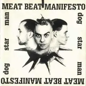 Meat Beat Manifesto -《Dog Star Man》[MP3!]